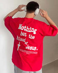 Nothing But Blood Of Jesus T-shirt