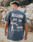 Nothing But Blood Of Jesus T-shirt